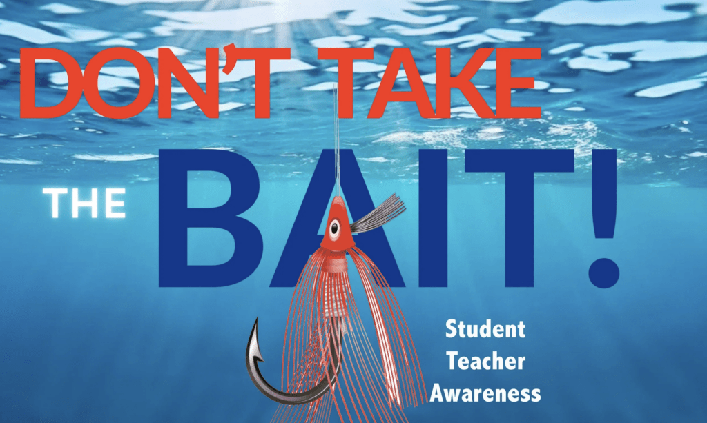 Don't Take the Bait